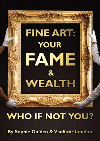 Book - Fine Art – Your Fame & Wealth. Who if not you?